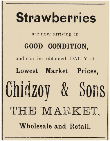 Chidzoy and Son ~ Advert for strawberries Chidzoy and Son ~ Advert for strawberries