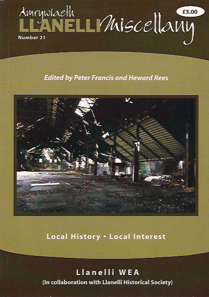 Llanelli Miscellany No 21 Llanelli Miscellany No 21